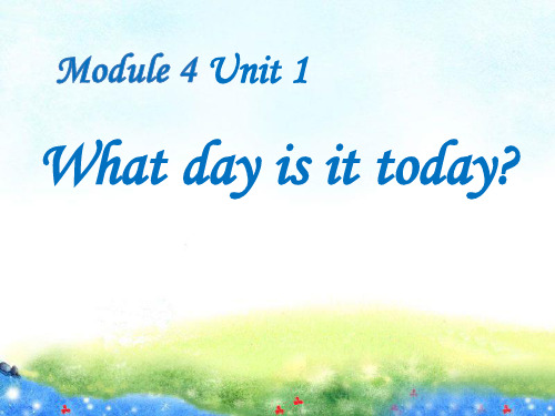 外研版七上Unit1《what day is it today》 教学PPT课件