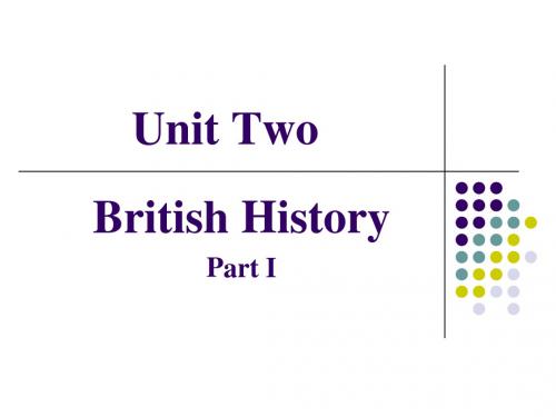 英美概况 Unit 2 British History I