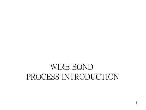 wire bonding 详细学习资料.ppt