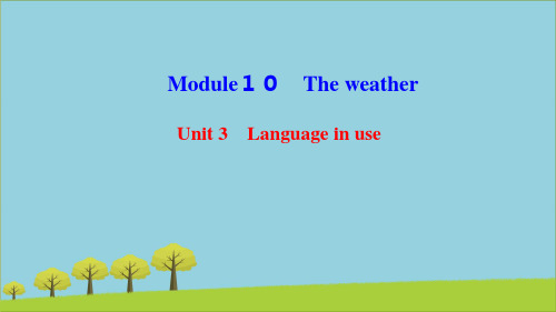 八年级英语上册M10TheweatherUnit3Languageinuse作业课件外研版