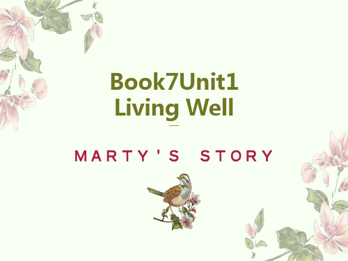 book7unit1Marty's-story课文原文+语言点PPT课件