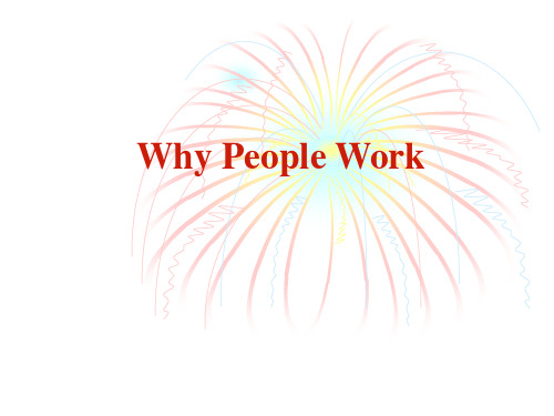 Why People Work