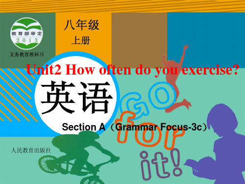 英语人教新目标八年级上册unit2 Section AGrammar Focus3c课件