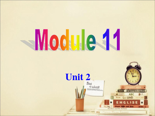 外研版九年级英语上册最新课件M11U2