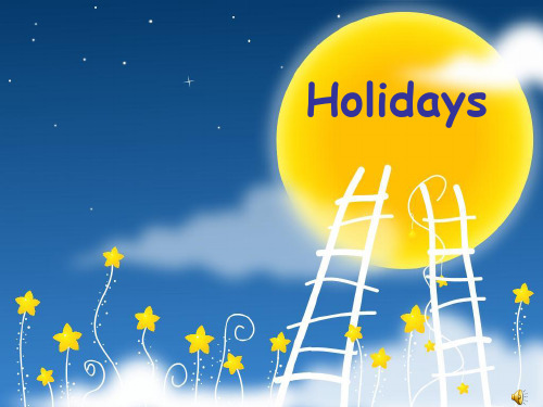 牛津小学英语6A Unit6 Holidays课件