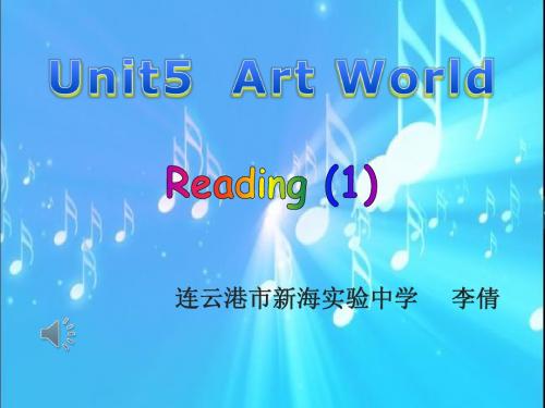 9A Unit 5 Reading (1) 李倩