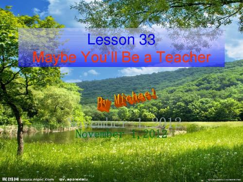 冀教版英语八年级上册Lesson33课件