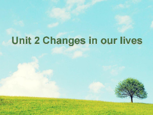 牛津上海版英语六年级下册Module1 Unit 2 Changes in our lives课件