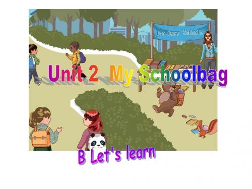 PEP四年级英语上册 Unit 2my schoolbag B let's learn