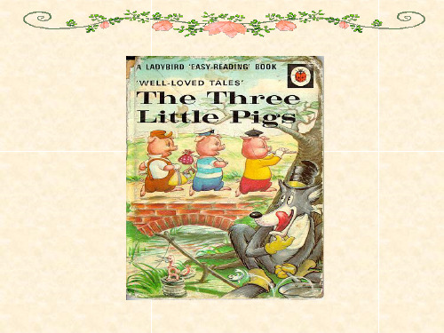三只小猪Three little igs英文故事课件