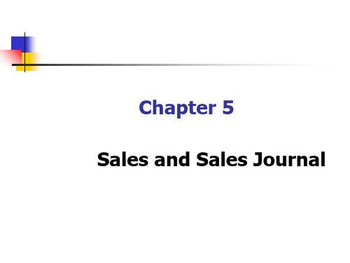 基础会计(英文版)(第二版)Chapter05 Sales and Sales Journal[精]