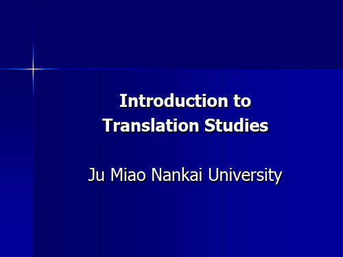 Introduction to Translation Studies课案