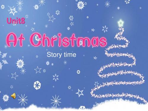 新牛津译林苏教版五年级英语上册unit8 At Christmas (story time)优质公开课课件