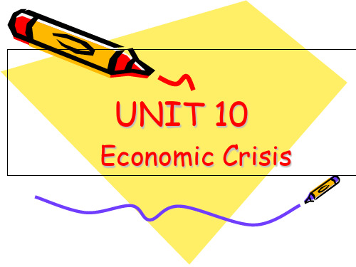 商务英语阅读Unit 10 Economic Crisis