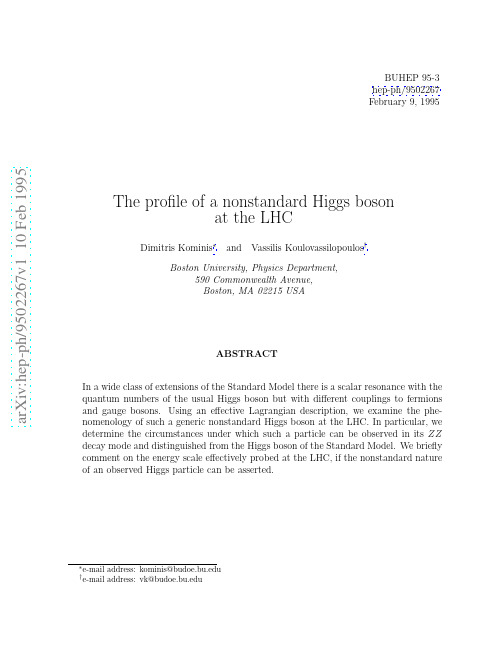 The profile of a nonstandard Higgs boson at the LHC
