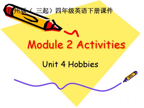 广州版英语四下《Module2 Unit4》PPT课件6
