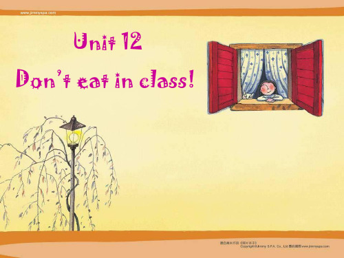 七年级下学期U12 Don’t eat in class 课件.ppt
