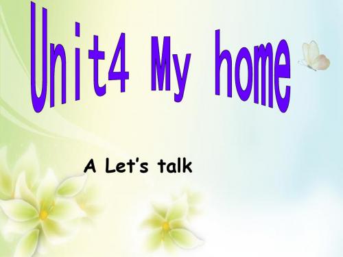 新人教PEP版小学英语四年级上册优秀课件：unit4myhomeALet’stalk