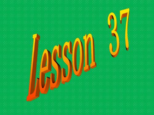 冀教版英语八年级上册Lesson37课件