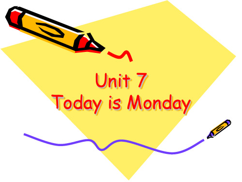 五年级下英语课件-Unit7 Today is Monday 4_北师大版(三起)