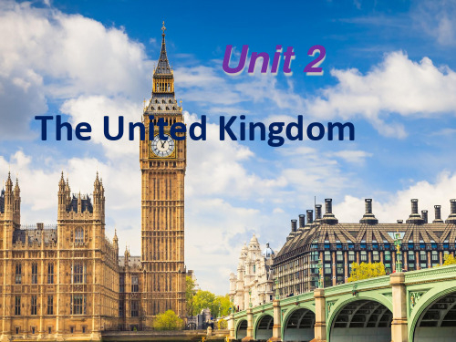 英语必修5Unit2 The United Kingdom公开课优质课件