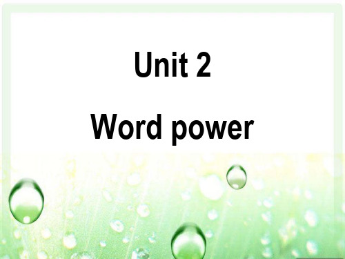 Unit 2 Wordpower PPT课件