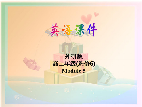 英语选修6Module 5课件 Vocabulry and reading