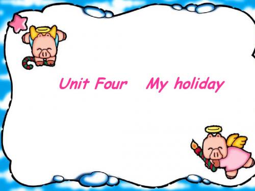 最新人教版六年级英语下册Unit Four   My holiday精品课件11