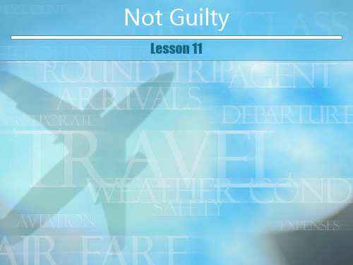 新概念三第11课 Not guilty