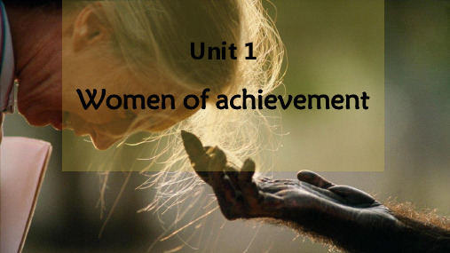 高中英语必修四Unit 1 Women of Achievement全套超精品课件