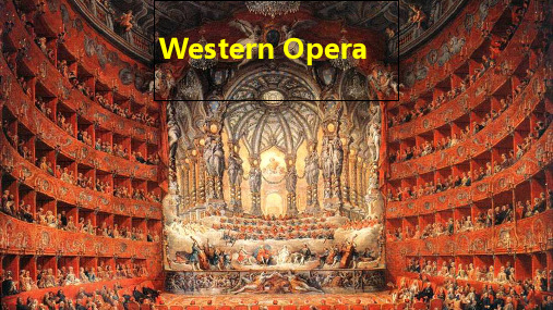 Opera 西方歌剧