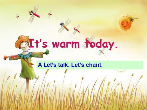 人教PEP英语四年级下册Unit4 It's warm today课件