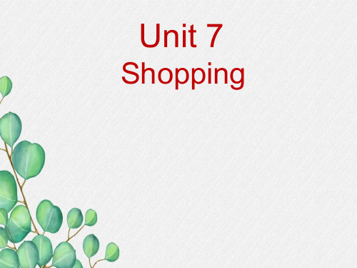 公开课获奖《Unit7 Shopping Reading》课件(公开课) 