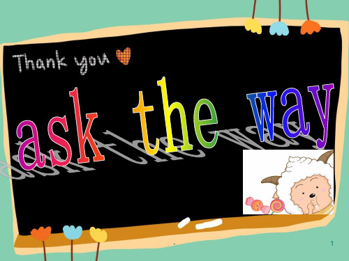 口语话题之问路asking-the-wayPPT课件