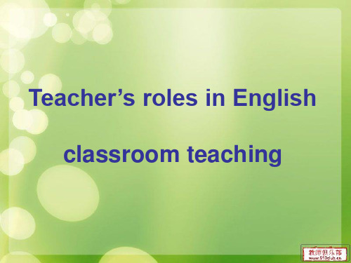 Teacher’s roles in English classroom te...