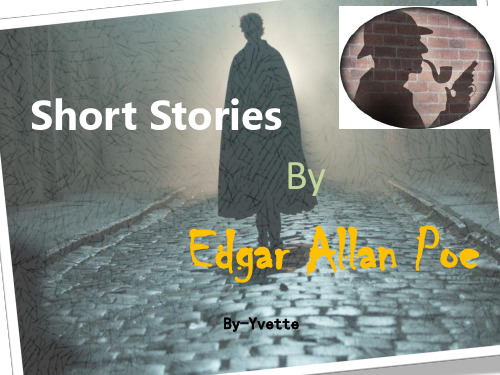 美国文学爱伦坡Allan Peo and His Short Stories