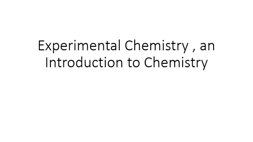1.Experimental Chemistry , an Introduction to Chemistry