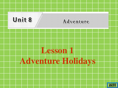 北师大版高中英语必修三Unit 8《Lesson 1 Adventure Holidays》课件 Language Points 2