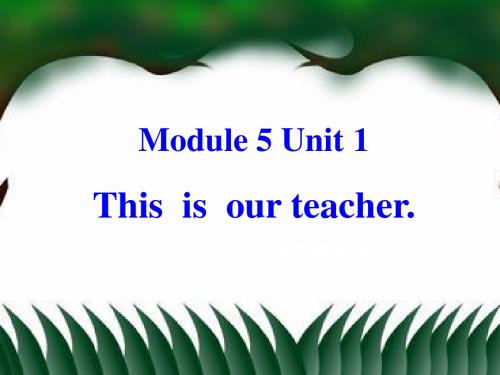 外研版小学英语(一年级起点)上册Module 5 Unit1 参考课件1