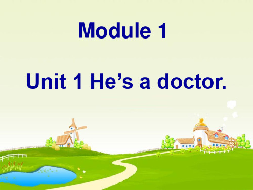 外研版《He’s a doctor》英语PPT课件(5篇)