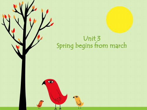 陕西旅游版五年级英语下册Unit 3 Spring begins from march优质课件