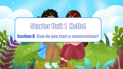 新改版人教版七年级英语上册Starter Unit 1 Section B同步课件