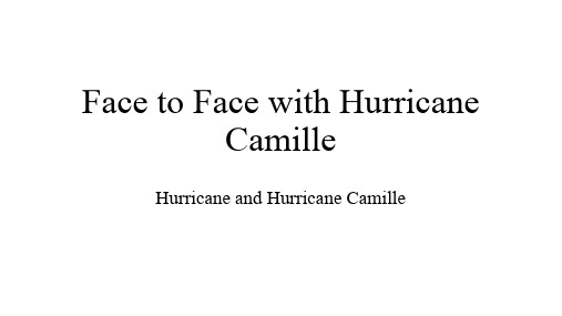 外研社高级英语第一册第一单元 Hurricane and  Hurricane Camille