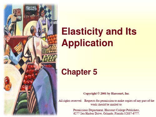 Chap05Elasticity and Its Application(曼昆经济学原理,微观英文版