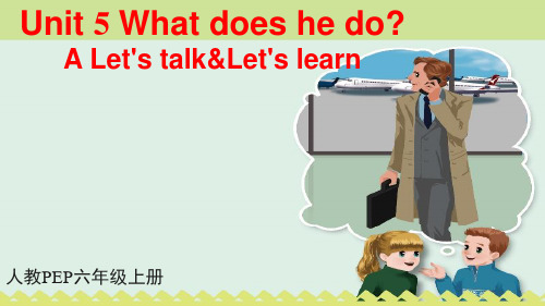 英语-六年级上册-unit5 what does he do1