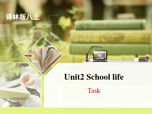 译林版版八年级英语上册Unit2 Task(共19张PPT)