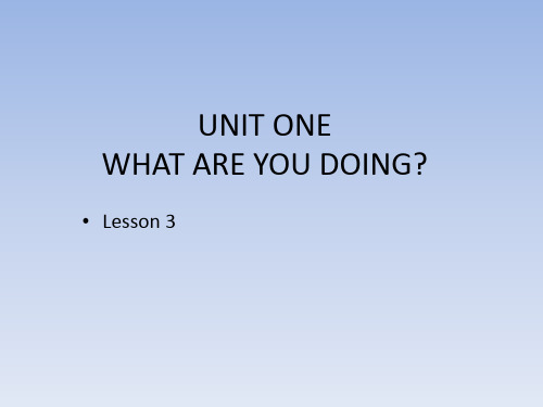 北京版一年级起点小学五年级英语下册PPT课件：UNIT ONE  WHAT ARE YOU DOIN