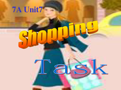 牛津译林版牛津译林版七年级英语上册Unit 7 Shopping Task