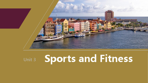 24届高考一轮复习英语课件( 人教版)必修第一册 Unit 3 Sports and Fitness