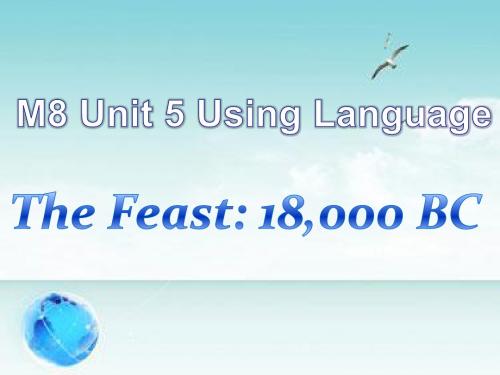 人教版高中英语选修8(Book8)：Unit5 Using Language (共20张PPT)